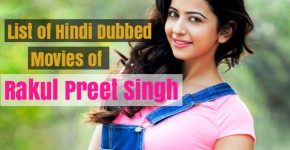 Hindi Dubbed Movies of Rakul Preet Singh