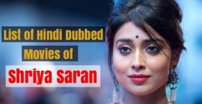 Hindi Dubbed Movies of Shriya Saran