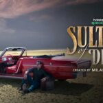Sultan of Delhi Actors, Real Name, Cast