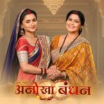 Anokhaa Bandhan Actors, Cast & Crew