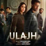 Ulajh Actors, Cast & Crew